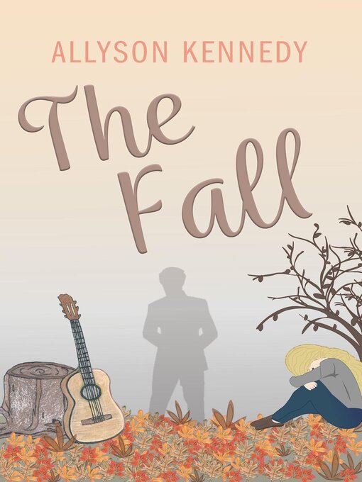 Title details for The Fall by Allyson Kennedy - Available